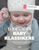 Bog: Mormors babyklassikere